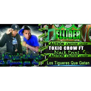 Download track Los Tigueres Que Gatan Blank Point, Toxic Crow