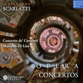 Download track 36. Sinfonia L'amazzone Corsara - Allegro Act I 12 Scarlatti, Alessandro