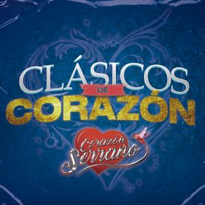 Download track Rompe Corazones Corazon Serrano