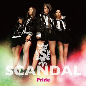 Download track Pride (Instrumental) SCANDAL