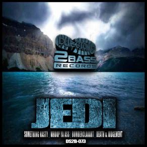 Download track Something Nasty Jedi