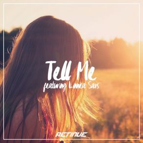 Download track Tell Me (Extended) Linnea Sars