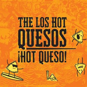 Download track Spacegirl The Los Hot Quesos