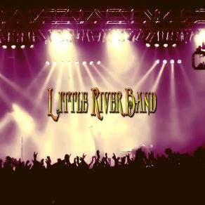 Download track Long Way Home (Live) Little River Band