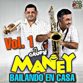 Download track No Sirve Pa Nada Grupo Maney