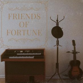 Download track Feel Myself Falling Friends Of Fortune