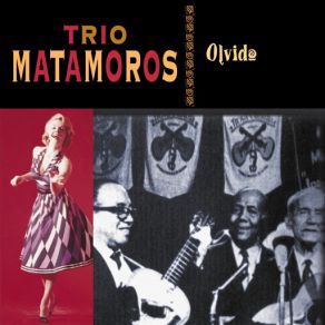 Download track Buche Y Pluma No Mas Trio Matamoros