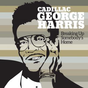 Download track Broken Hearted Man Cadillac George Harris