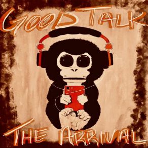 Download track Around The World Good Talk