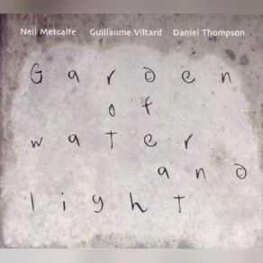 Download track Vimeth Neil Metcalfe, Daniel Thompson, Guillaume Viltard