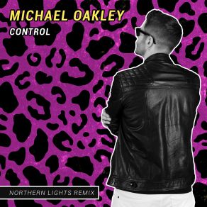 Download track Control (Northern Lights Remix) Northern Lights, Michael Oakley