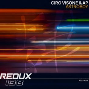 Download track Astroboy (Original Mix) Ciro Visone, Ap