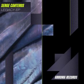 Download track The Legacy Serge Canteros