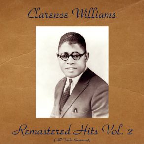 Download track I've Found A New Baby (Remastered 2016) Clarence Williams & His Orchestra