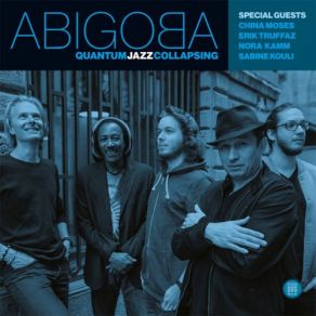 Download track Quantum Jazz Collapsing Abigoba