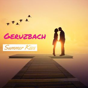 Download track Just Summer Geruzbach