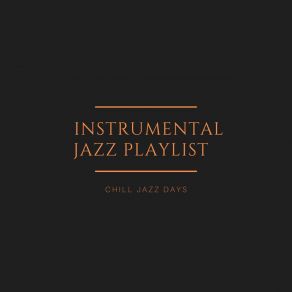 Download track Happy Memories Chill Jazz Days