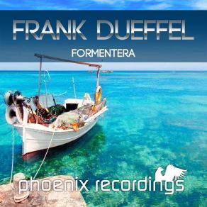 Download track Formentera (Extended Mix) Frank Düffel