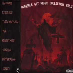 Download track Scythe HORRIBLE SETMIDNIGHTMANE, PVRVNOIDAL666