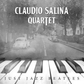 Download track Let It Be Claudio Salina Quartet