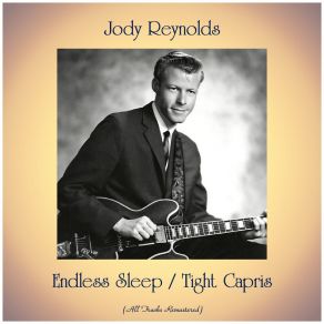 Download track Endless Sleep (Remastered 2018) Jody Reynolds