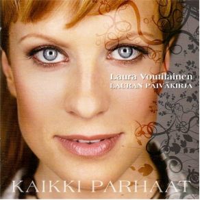 Download track Puolet Sun Auringosta Laura Voutilainen