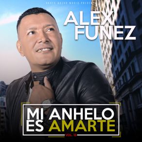 Download track Soy Escogido Alex Funez