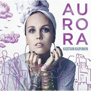 Download track Muuttuu Aurora