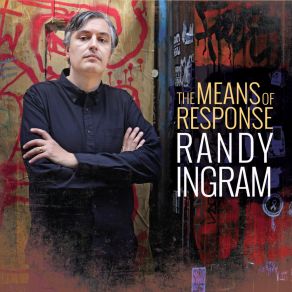 Download track The Means Of Response Randy Ingram