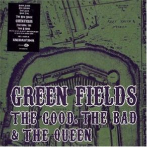 Download track Green Fields The Good, The Bad & The Queen