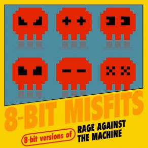 Download track Sleep Now In The Fire 8-Bit Misfits