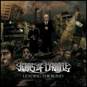 Download track Leading The Blind Years Of Tyrants