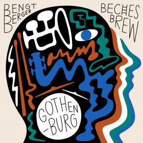 Download track Penye Gahu Bengt Berger, Beches BrewThomas Gustafsson, Göran Klinghagen, Stefan Bellnas, Sir Thomas Jäderlund