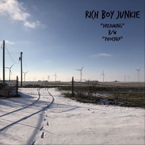 Download track Dreaming Rich Boy Junkie