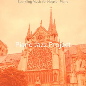 Download track Piano Jazz Soundtrack For Gourmet Restaurants Jazz Project