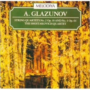 Download track 01. String Quartet No. 2 Op. 10 - I: Allegro Non Troppu Glazunov Aleksandr Konstantinovich