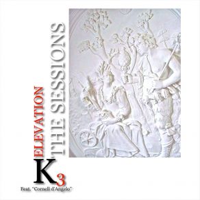 Download track Well Then K3 ElevationCornell D'angelo