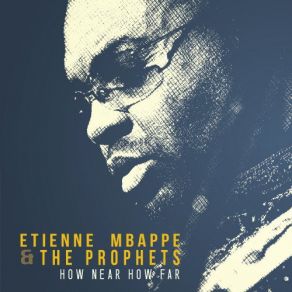 Download track Day Message (To Joe Zawinul) Etienne Mbappe, Prophets