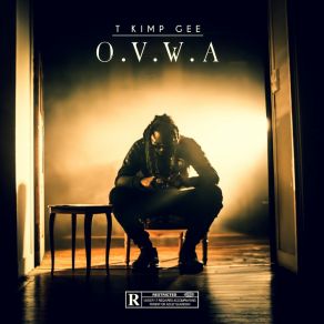 Download track O. V. W. A T Kimp Gee