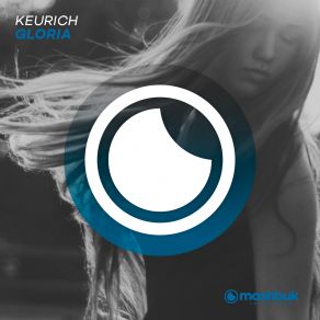 Download track Gloria (Extended Mix) Keurich