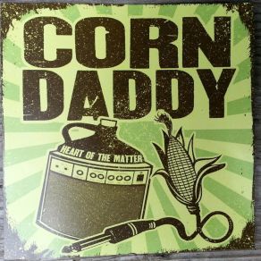 Download track Nothing To Do Corndaddy