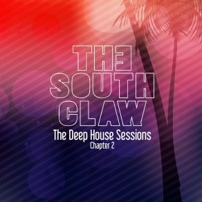 Download track In A Cool Happy Mood The South Claw