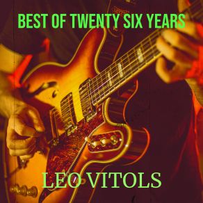 Download track Dreams And Illusions Leo Vitols