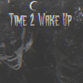 Download track Time 2 Wake Up Hydra Mane