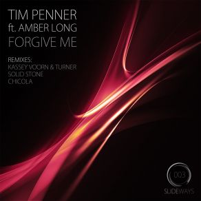 Download track Forgive Me (Kassey Voorn & Turner Remix) Tim Penner, Amber LongKassey Voorn