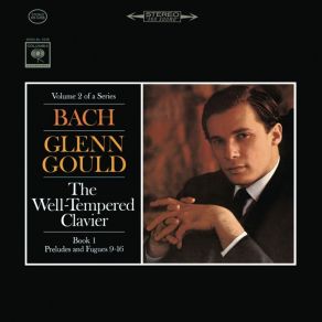 Download track Prelude & Fugue No. 16 In G Minor, BWV 861: Fugue (Remastered) Johann Sebastian Bach, Glenn Gould, Paul Myers, The Producer