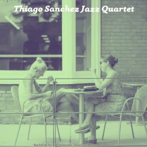 Download track Debonair Music For Coffeehouses Thiago Sanchez Jazz Quartet