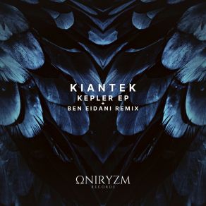 Download track Kepler (Ben Eidani Remix) KiantekBen Eidani