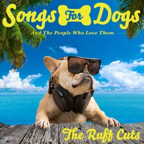 Download track Ruff Ruff Ruff Ruff Songs For Dogs