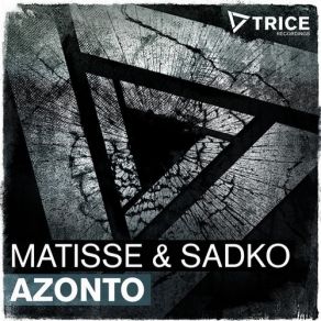 Download track Azonto (Original Mix) Matisse & Sadko